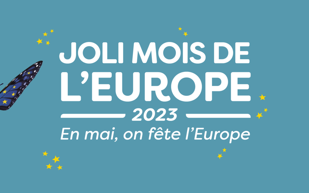 Préparez votre Joli Mois de l’Europe  !