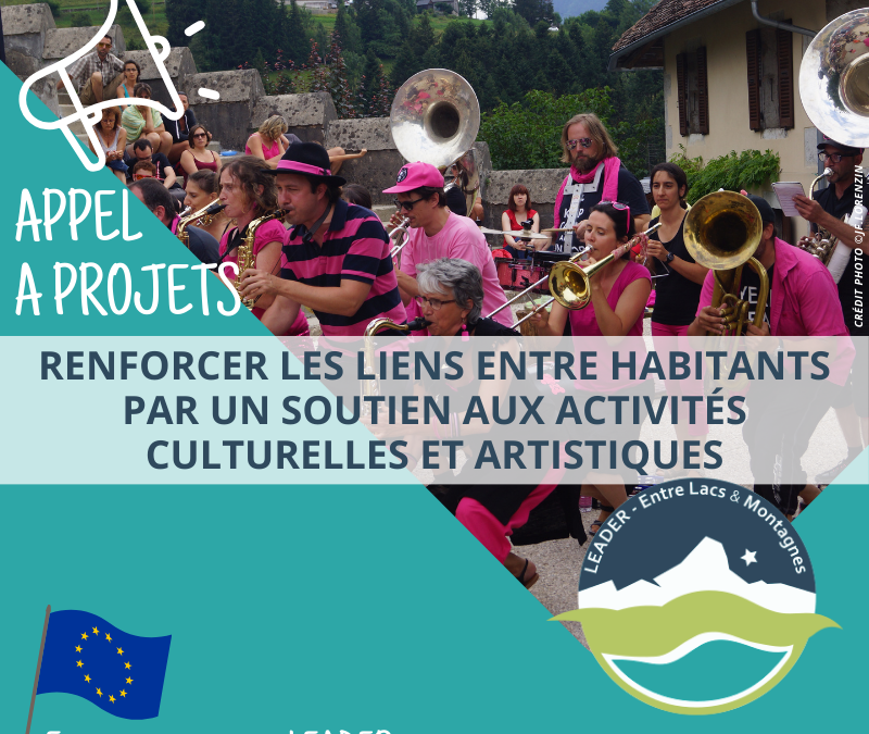 APPEL A PROJET LEADER – Renforcer les liens entre habitants par un soutien aux activités culturelles et artistiques