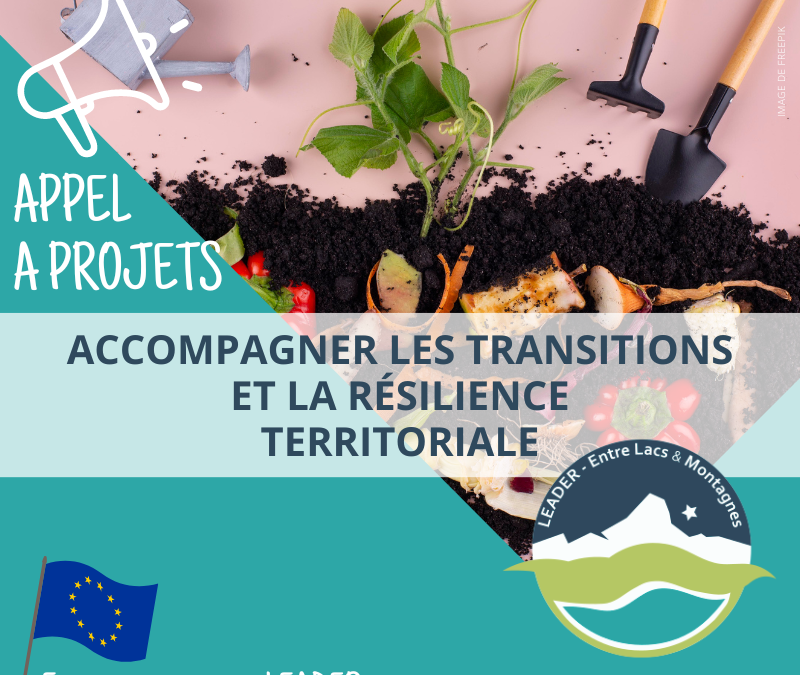 APPEL A PROJET LEADER – Accompagner les transitions et la résilience territoriale